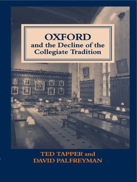 Produktbild: Oxford and the Decline of the Collegiate Tradition
