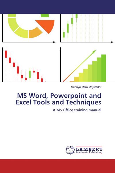 Produktbild: MS Word, Powerpoint and Excel Tools and Techniques