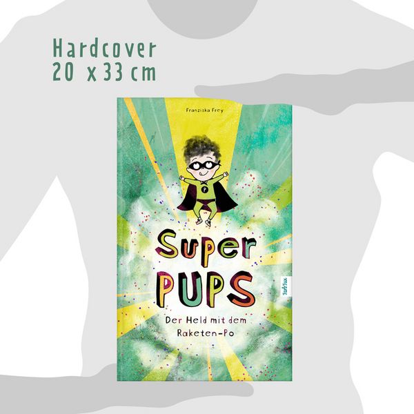 Produktbild: Super Pups - Der Held mit dem Raketen Po