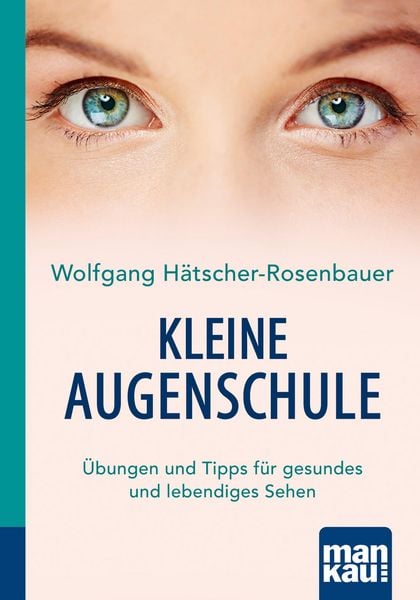 Produktbild: Kleine Augenschule. Kompakt-Ratgeber