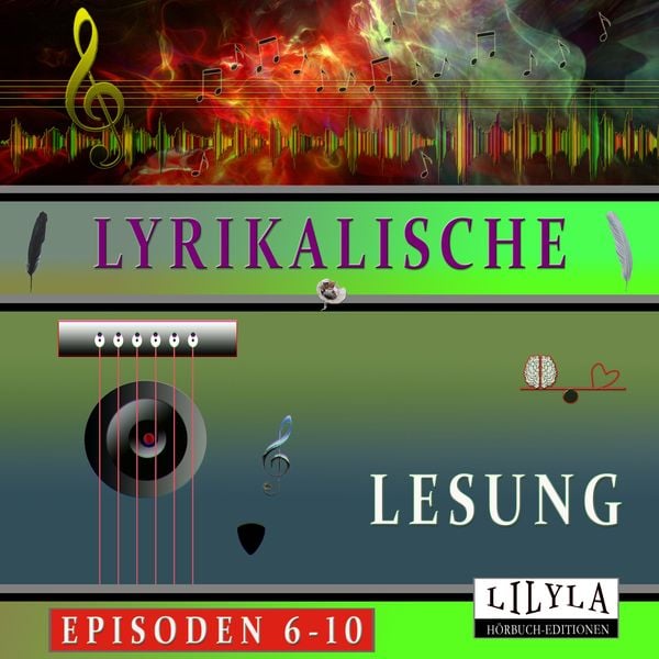 Produktbild: Lyrikalische Lesung Episoden 6-10