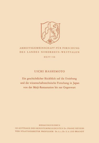 Produktbild: Ein geschichtlicher R&uuml;ckblick auf die Erziehung und die wissenschaftstechnische Forschung in Japan von der Meiji-Restauration bis zur Gegenwart