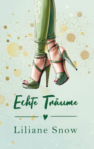 Echte Träume, Taschenbuch von Liliane Snow, BoD – Books on Demand, 9783819277429