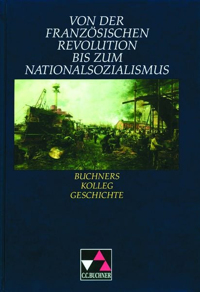 Von der Französischen Revolution bis zum Nationalsozialismus