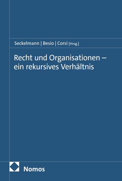 Produktbild: Recht und Organisationen - ein rekursives Verh&auml;ltnis