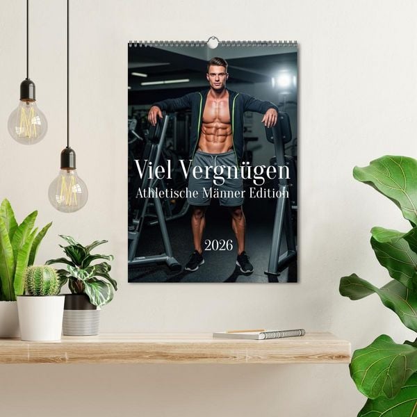 Produktbild: Viel Vergn&uuml;gen - Athletische M&auml;nner Edition (Wandkalender 2026 DIN A3 hoch), CALVENDO Monatskalender