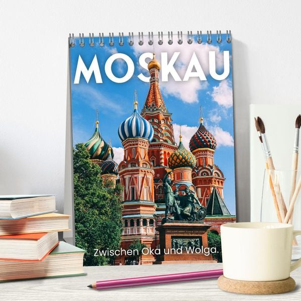 Produktbild: Moskau - Zwischen Oka und Wolga. (Tischkalender 2026 DIN A5 hoch), CALVENDO Monatskalender