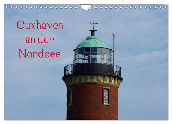 Produktbild: Cuxhaven an der Nordsee (Wandkalender 2026 DIN A4 quer), CALVENDO Monatskalender
