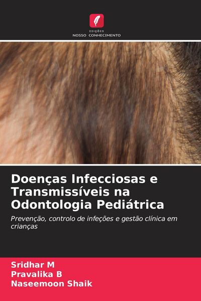 Produktbild: Doen&ccedil;as Infecciosas e Transmiss&iacute;veis na Odontologia Pedi&aacute;trica