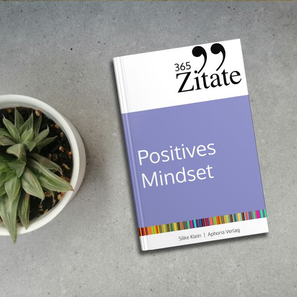Produktbild: 365 Zitate f&uuml;r ein positives Mindset