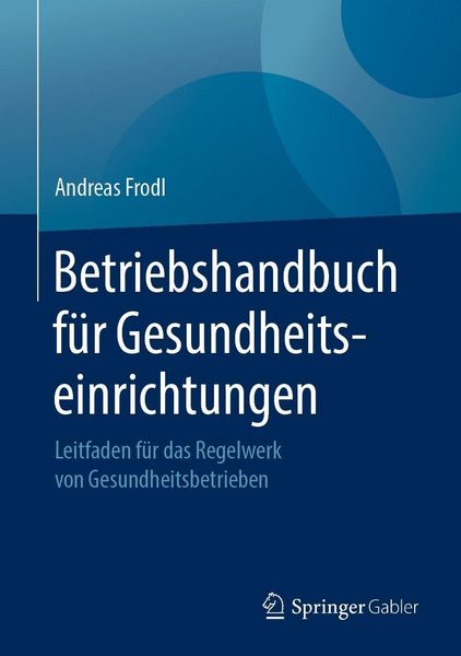 Produktbild: Betriebshandbuch f&uuml;r Gesundheitseinrichtungen