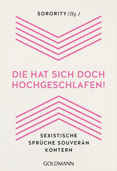 Produktbild: "Die hat sich doch hochgeschlafen!"