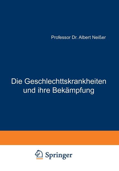 Produktbild: Die Geschlechtskrankheiten und ihre Bek&auml;mpfung