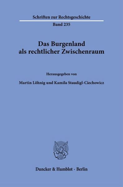 Produktbild: Das Burgenland als rechtlicher Zwischenraum