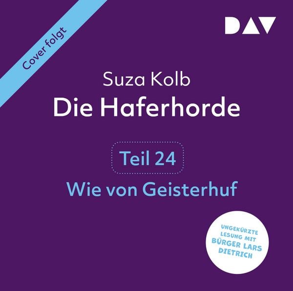Die Haferhorde – Teil 24: Wie von Geisterhuf
