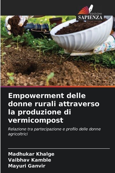 Produktbild: Empowerment delle donne rurali attraverso la produzione di vermicompost