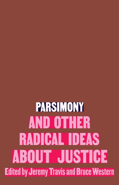Produktbild: Parsimony and Other Radical Ideas About Justice