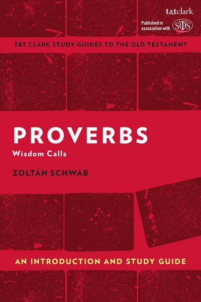 Produktbild: Proverbs: An Introduction and Study Guide