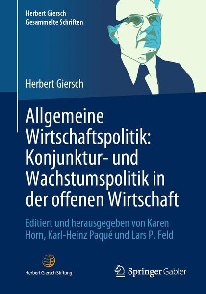 Produktbild: Allgemeine Wirtschaftspolitik: Konjunktur- und Wachstumspolitik in der offenen Wirtschaft