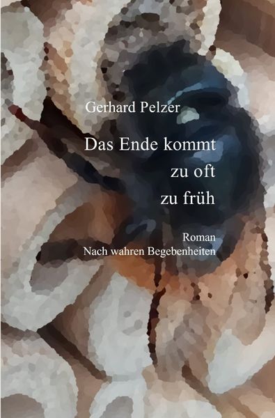 Produktbild: Das Ende kommt zu oft zu fr&uuml;h