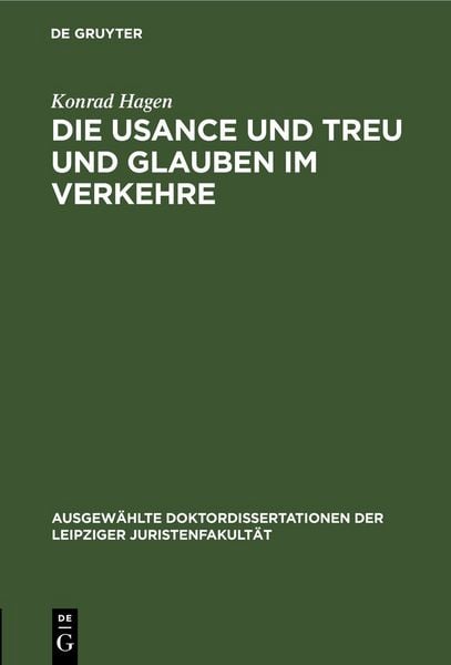 Produktbild: Die Usance und Treu und Glauben im Verkehre
