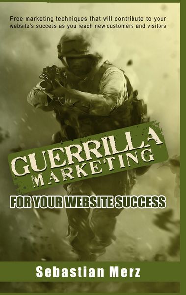 Produktbild: Guerilla Marketing for your Website Success