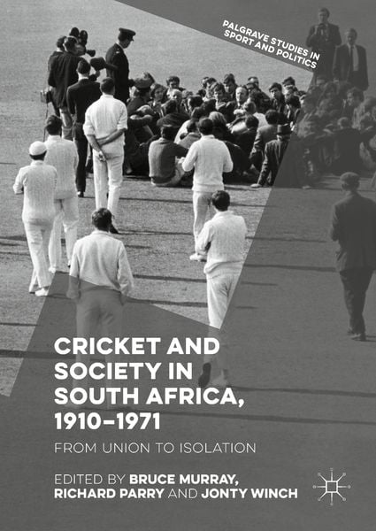 Produktbild: Cricket and Society in South Africa, 1910&ndash;1971
