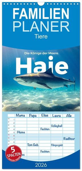 Produktbild: Familienplaner 2026 - Haie - K&ouml;nige der Meere. mit 5 Spalten (Wandkalender, 21 x 45 cm) CALVENDO