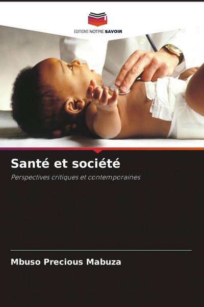 Produktbild: Sant&eacute; et soci&eacute;t&eacute;