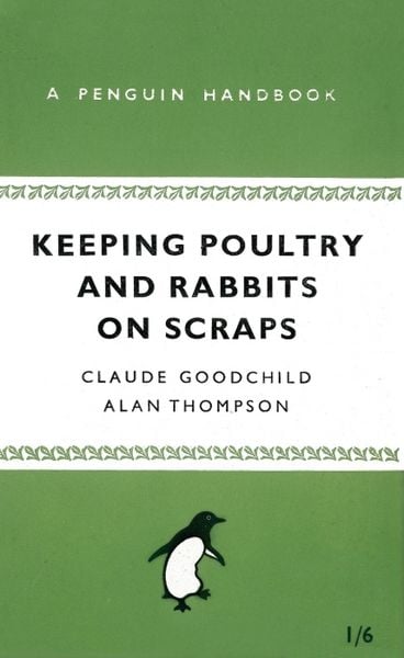 Produktbild: Keeping Poultry and Rabbits on Scraps