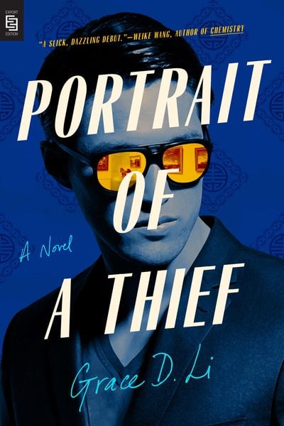 Cover: Grace D. Li Portrait of a Thief
