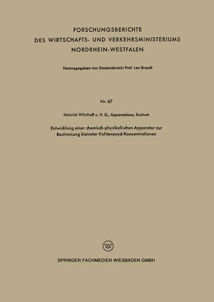Produktbild: Entwicklung einer chemisch-physikalischen Apparatur zur Bestimmung kleinster Kohlenoxyd-Konzentrationen