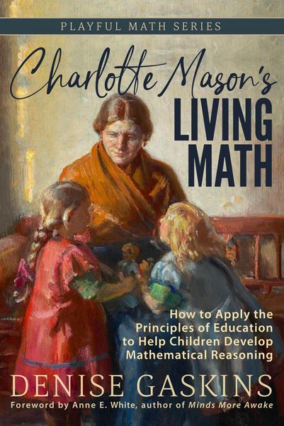 Produktbild: Charlotte Mason's Living Math