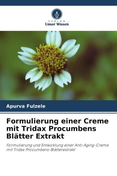 Produktbild: Formulierung einer Creme mit Tridax Procumbens Bl&auml;tter Extrakt