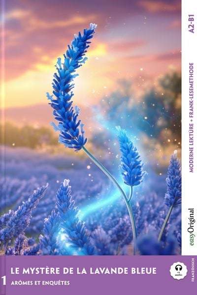 Produktbild: Le Myst&egrave;re de la Lavande Bleue - Franz&ouml;sische Krimi-Lekt&uuml;re A2-B1 (+ Audio-Online)
