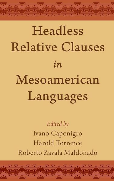 Produktbild: Headless Relative Clauses in Mesoamerican Languages