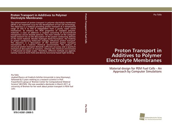 Proton Transport in Additives to Polymer Electrolyte Membranes, Taschenbuch von Pia Tölle, Südwestdeutscher Verlag für Hochschulschriften,