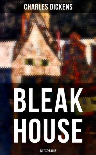 Produktbild: Bleak House (Justizthriller)