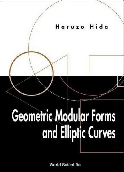Produktbild: Geometric Modular Forms and Elliptic Curves