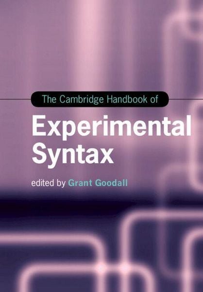 Produktbild: The Cambridge Handbook of Experimental Syntax