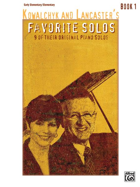 Produktbild: Kowalchyk and Lancaster's Favorite Solos, Book 1