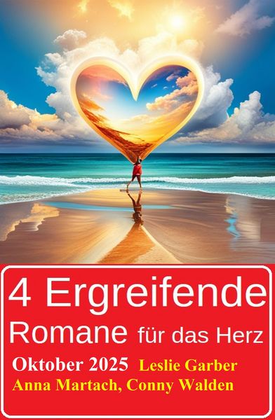 4 Ergreifende Romane für das Herz Oktober 2025