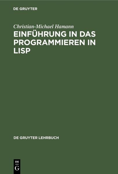 Produktbild: Einf&uuml;hrung in das Programmieren in LISP
