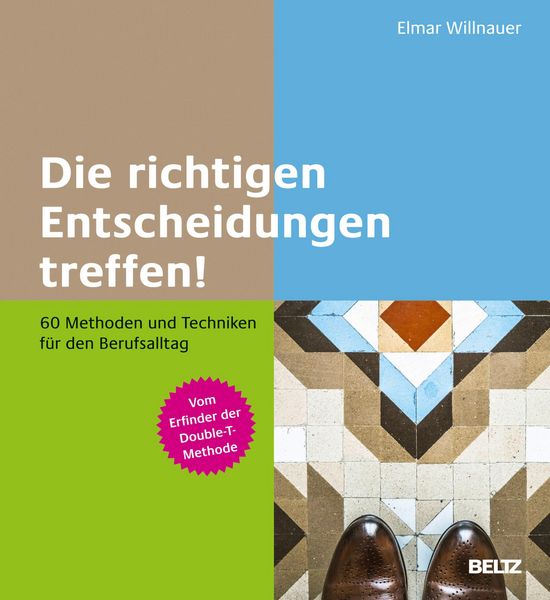 Produktbild: Die richtigen Entscheidungen treffen!