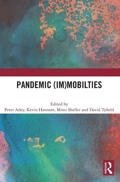 Produktbild: Pandemic (Im)mobilities