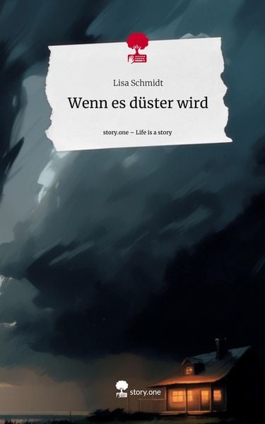 Produktbild: Wenn es d&uuml;ster wird. Life is a Story - story.one