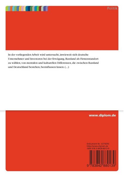 Produktbild: Die Bedeutung mentaler und kultureller Differenzen bei der Erw&auml;gung Russlands als Firmenstandort durch deutsche Unternehmer