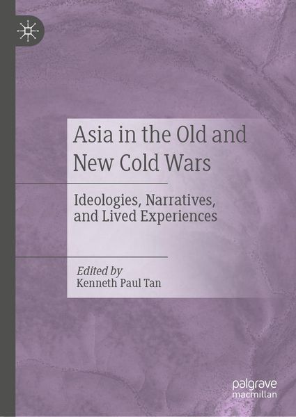 Produktbild: Asia in the Old and New Cold Wars