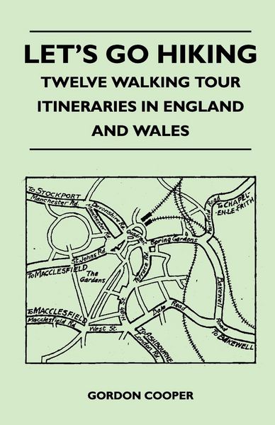 Produktbild: Let's Go Hiking - Twelve Walking Tour Itineraries in England and Wales