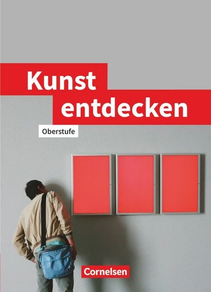 Produktbild: Kunst entdecken - Oberstufe - Westliche Bundesl&auml;nder